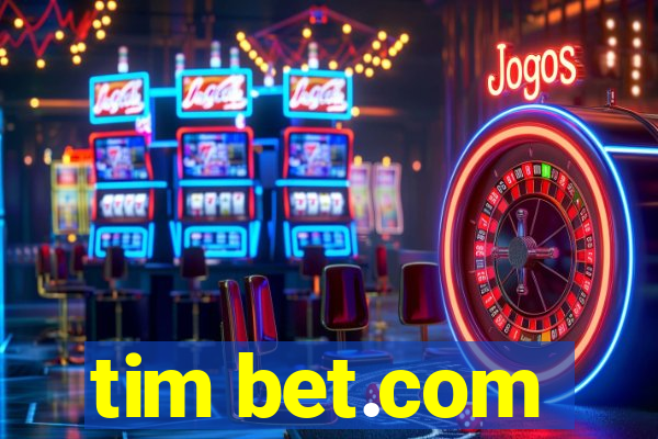 tim bet.com